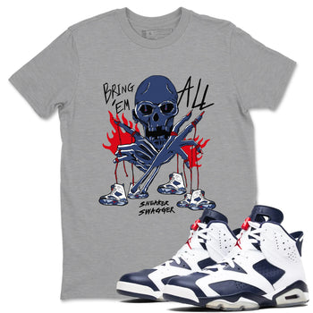 AJ6 White And Midnight Navy shirts to match jordans Bring 'Em All unique Halloween sneaker tee Air Jordan 6 Olympic SNRT Sneaker Tees streetwear brand Heather Grey 1 unisex cotton tee