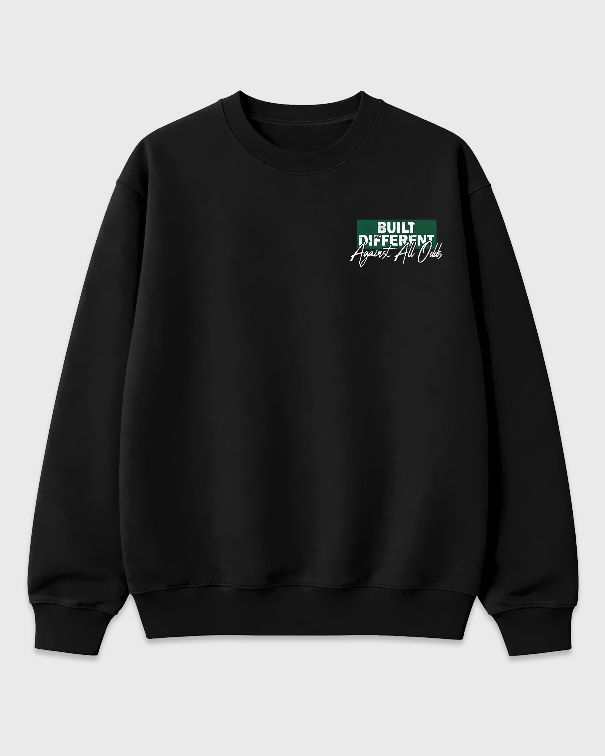 Built Different Against All Odds Black Graphic Sweatshirt - 3, a graphic streetwear sweatshirt inspired by AJ14 Forest Green sneakers for an easy coordinated sneaker fit.