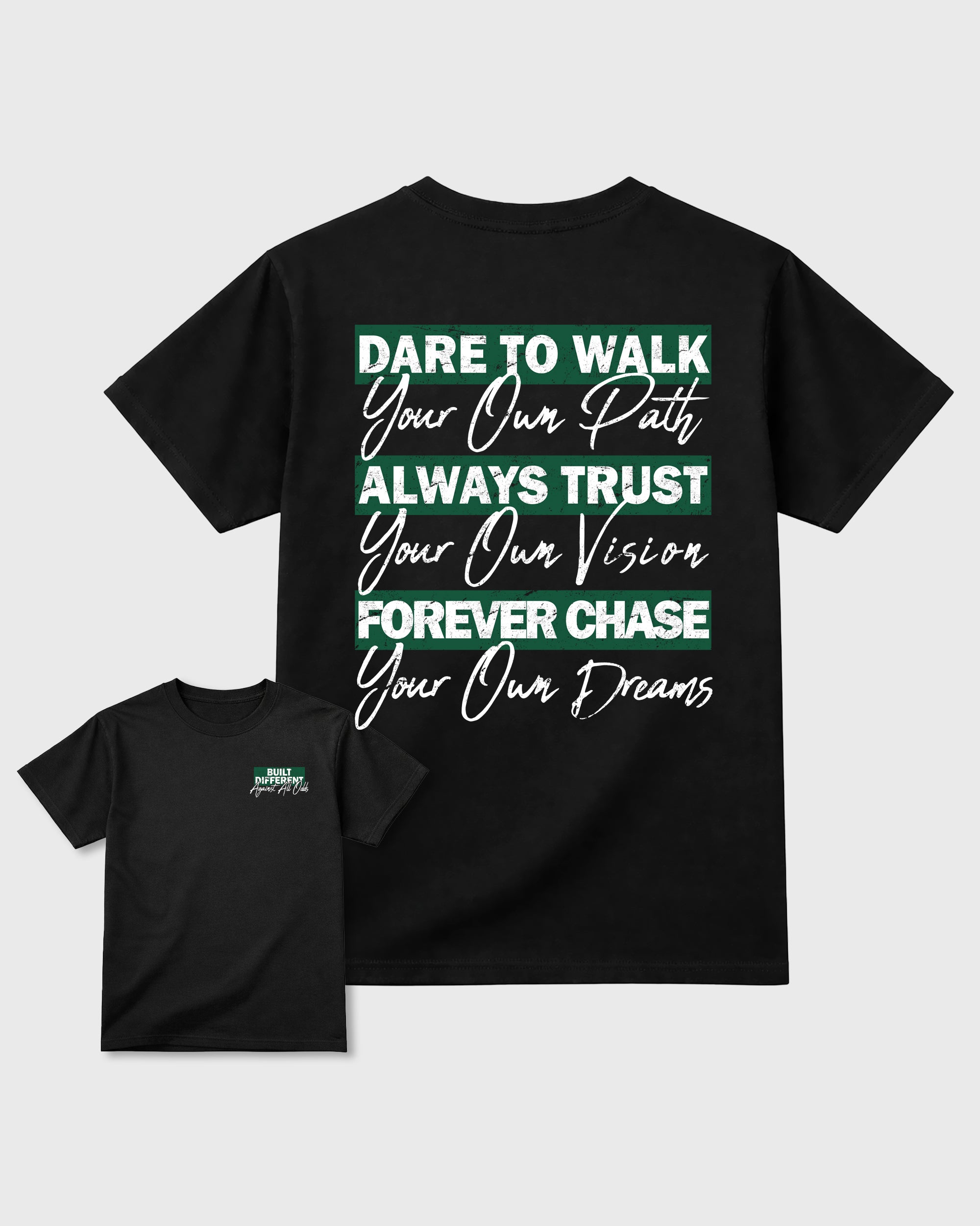 Built Different Against All Odds Black Graphic T-Shirt - 3, sneaker matching shirt designed to pair with AJ14 Forest Green sneakers for a coordinated streetwear outfit.