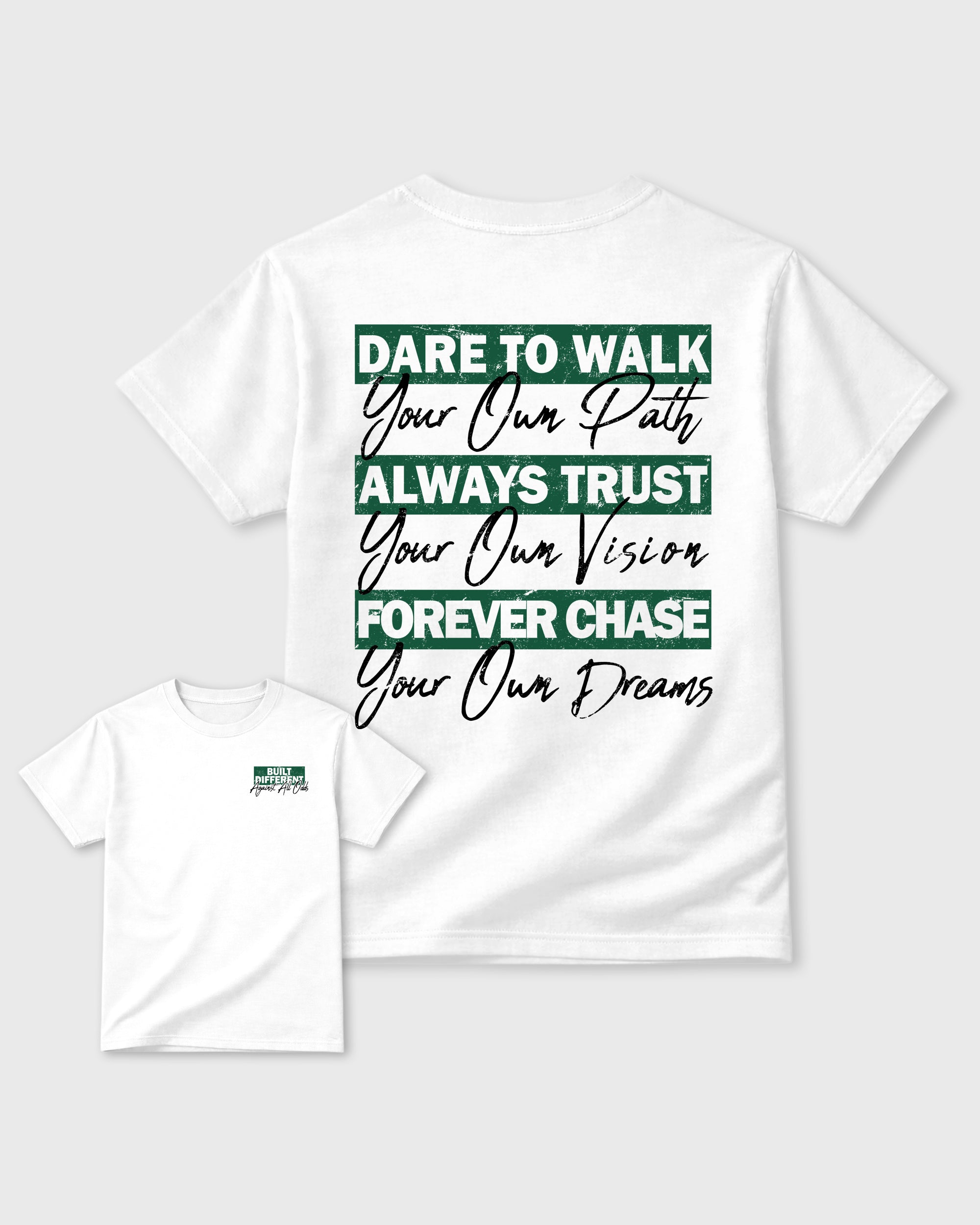 Built Different Against All Odds White Graphic T-Shirt - 3, sneaker matching shirt designed to pair with AJ14 Forest Green sneakers for a coordinated streetwear outfit.