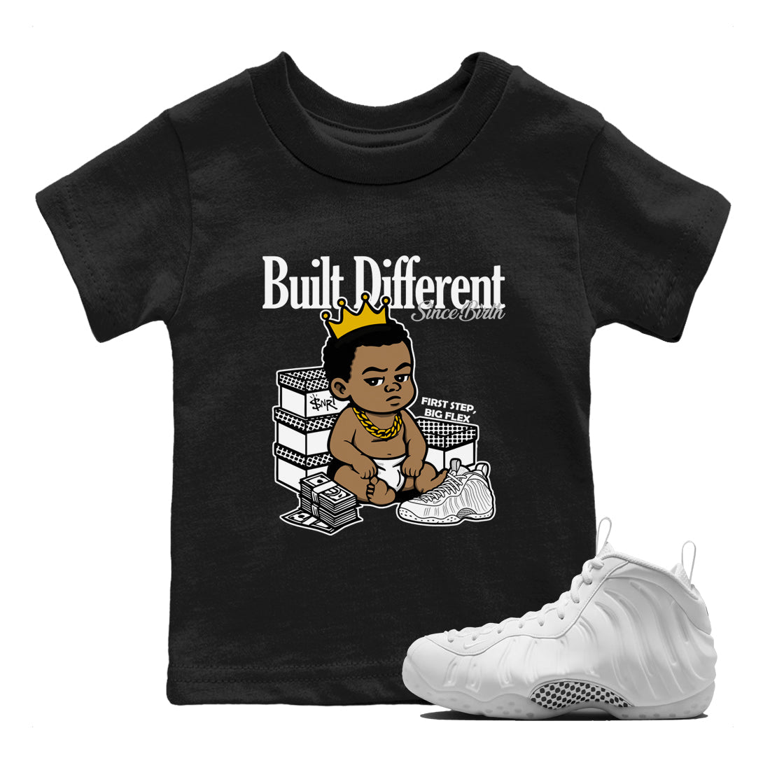 Built Different Since Birth baby and kids t-shirt crafted for little sneakerheads to shine with the Air Foamposite One Triple White sneakers, displayed in Black 1.