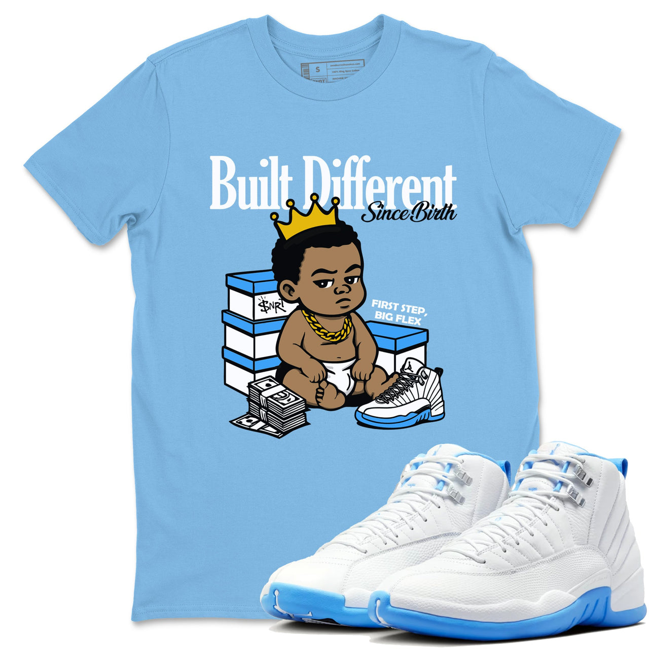 Built Different Since Birth sneaker match t-shirt styled to complete your fit with the Air Jordan 12 White and University Blue sneakers, shown in Carolina Blue 1.