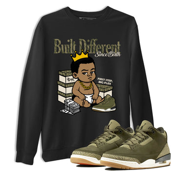 Sneaker Threads – Sneaker Tees To Match Air Jordan 3 Medium Olive – Built Different Since Birth Graphic Tee Black 1. Perfect for Jordan releases 2025 colorways.