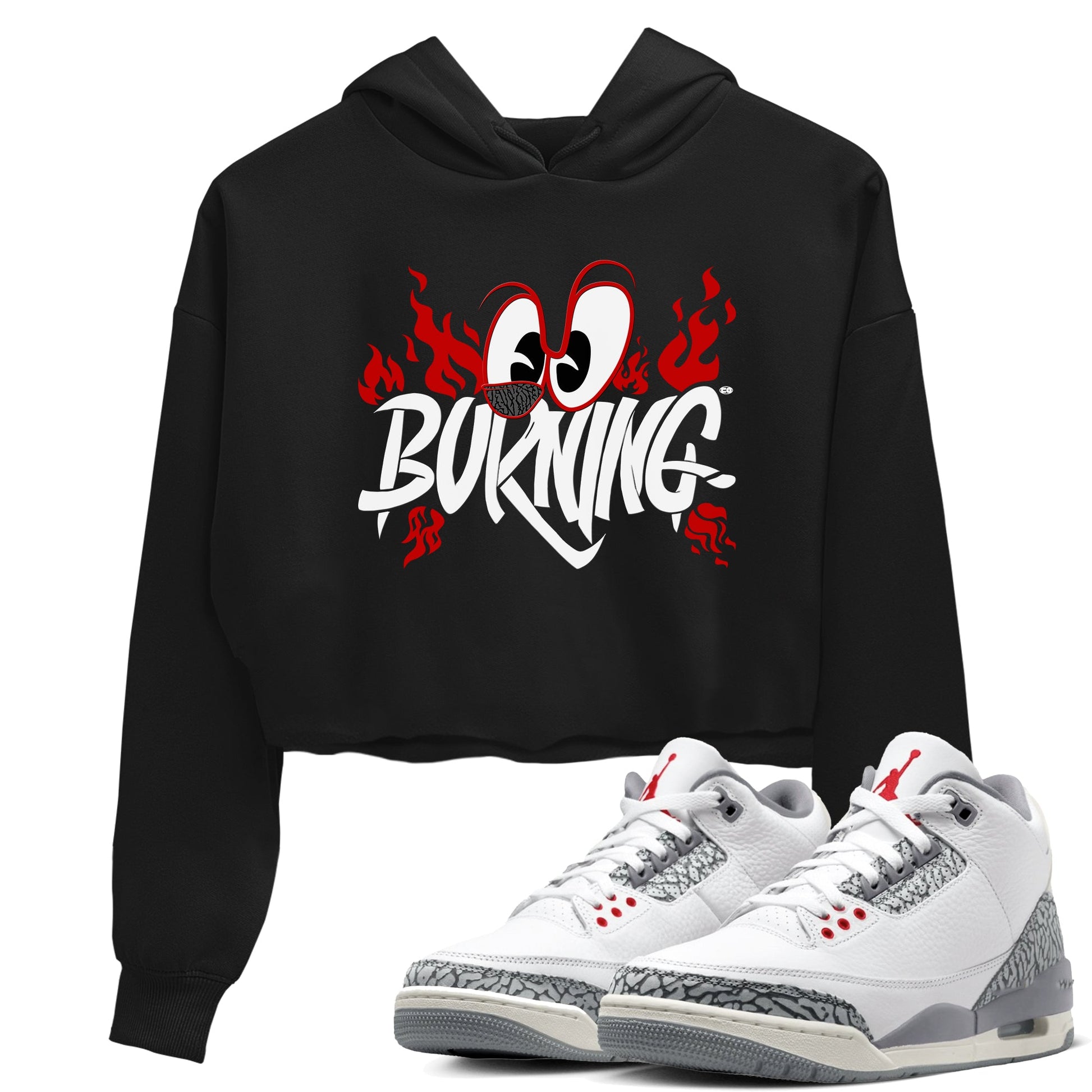 3s Cement Grey shirts to match jordans Burning sneaker match tees Air Jordan 3 Cement Grey match shoes to clothes SNRT Sneaker Tees unisex cotton Black 1 crop tee