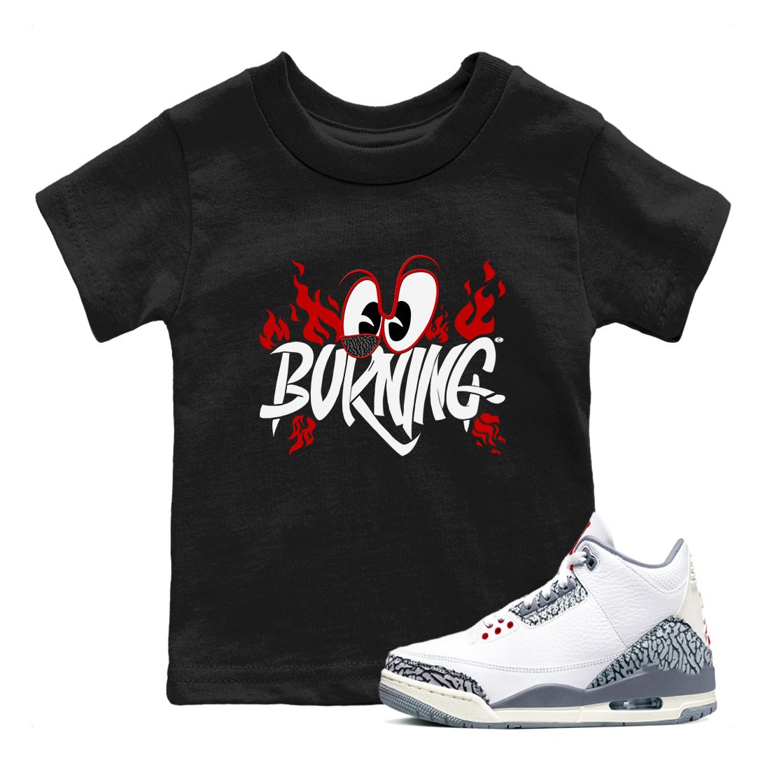 3s Cement Grey shirts to match jordans Burning sneaker match tees Air Jordan 3 Cement Grey match shoes to clothes SNRT Sneaker Tees Youth Baby Black 1 tee