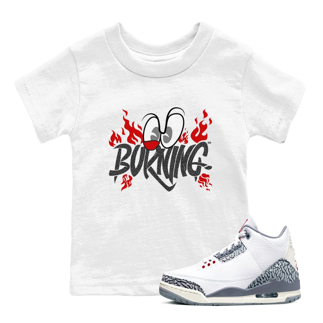 3s Cement Grey shirts to match jordans Burning sneaker match tees Air Jordan 3 Cement Grey match shoes to clothes SNRT Sneaker Tees Youth Baby White 1 tee