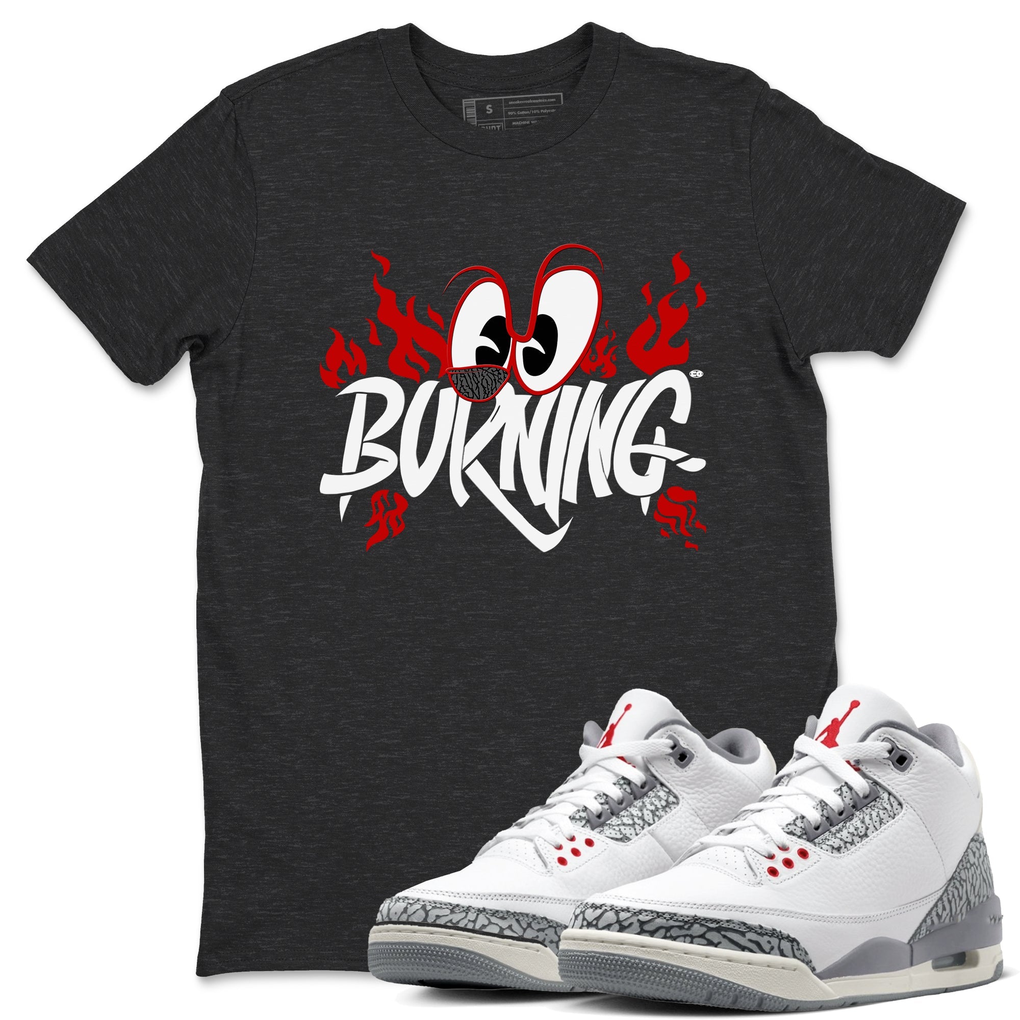 3s Cement Grey shirts to match jordans Burning sneaker match tees Air Jordan 3 Cement Grey match shoes to clothes SNRT Sneaker Tees unisex cotton Charcoal Heather 1 shirts