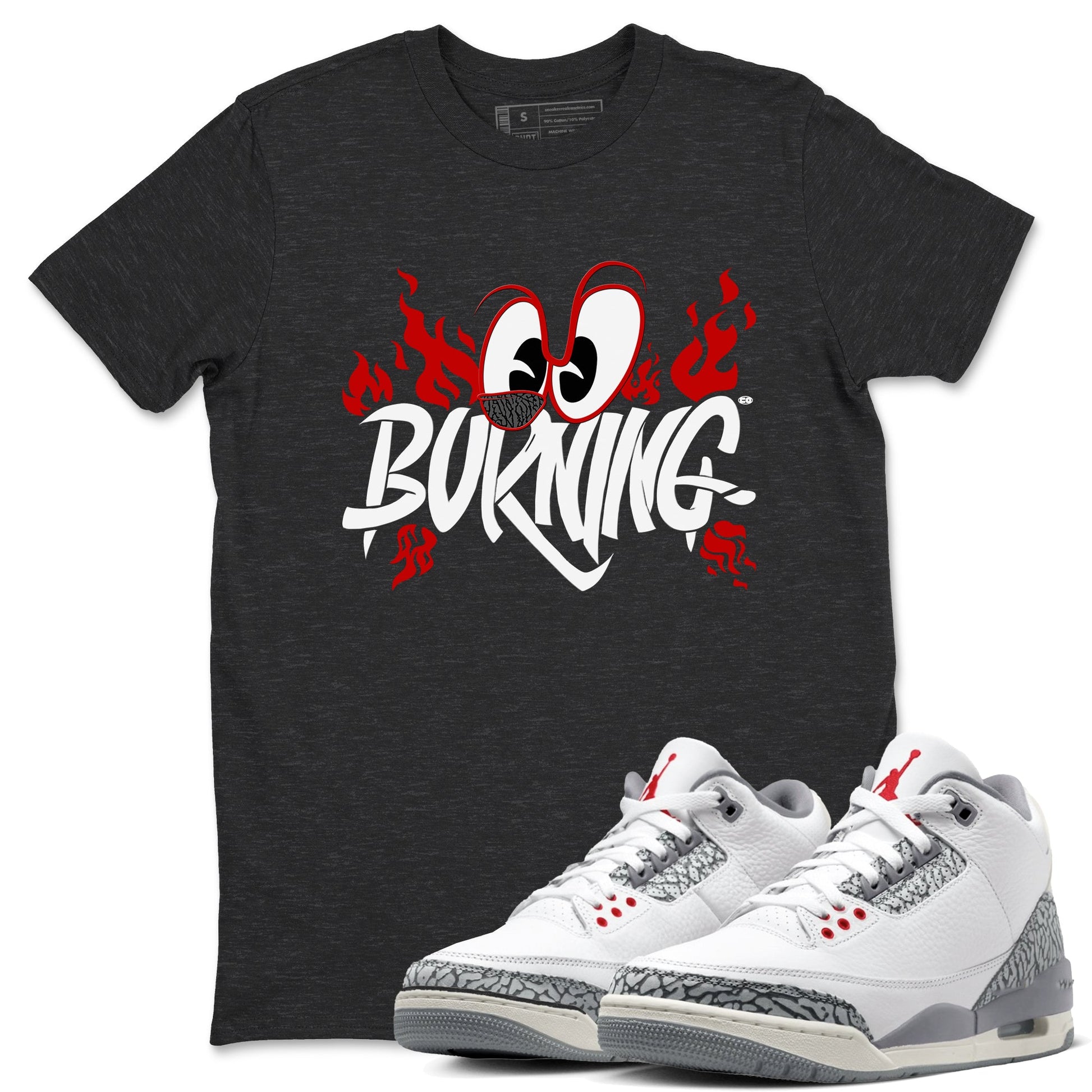 3s Cement Grey shirts to match jordans Burning sneaker match tees Air Jordan 3 Cement Grey match shoes to clothes SNRT Sneaker Tees unisex cotton Charcoal Heather 1 shirts