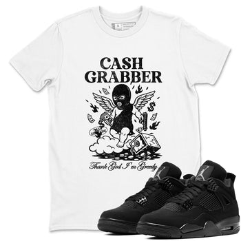 Best Sneakerfit graphic tee – Sneaker Tees To Match Air Jordan 4 Retro Black Cat Sneakers – Cash Grabber Tee White 1