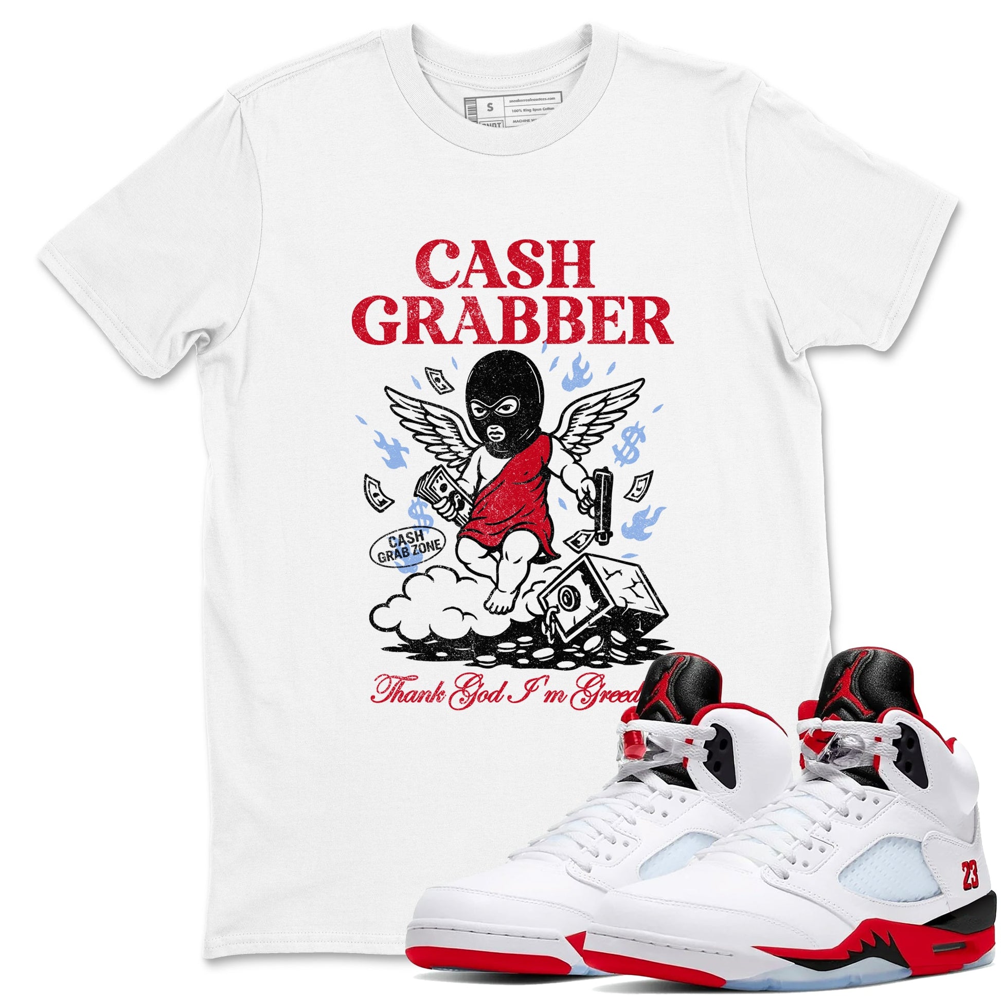 Sneaker match tees – Sneaker Tees To Match Air Jordan 5 Fire Red Shoes – Cash Grabber Tee White 1