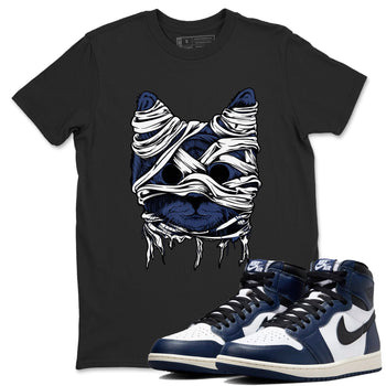 1s Midnight Navy shirts to match jordans Cat Mummy unique Halloween sneaker tee Air Jordan 1 Midnight Navy match shoes to clothes SNRT Sneaker Tees unisex cotton Black 1 shirts