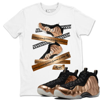 Foams One Metallic Copper shirts to match jordans Caution Tape sneaker match tees Air Foamposite One Metallic Copper match shoes to clothes SNRT Sneaker Tees unisex cotton White 1 shirts
