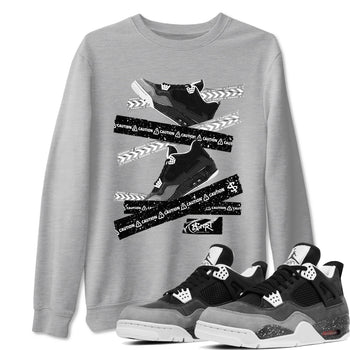 4s Fear shirts to match jordans Caution Tape sneaker match tees Air Jordan 4 Retro Fear match shoes to clothes SNRT Sneaker Tees unisex cotton Heather Grey 1 shirts