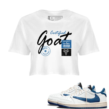 Sneaker match tees – Sneaker Tees To Match Air Jordan 1 Travis Scott Fragment Shoes – Certified Goat Crop T-Shirt White 1
