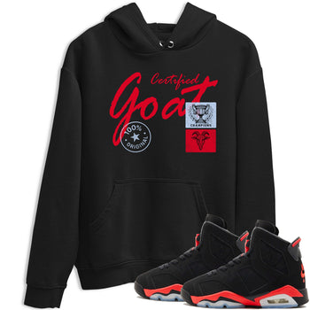 Sneaker match tees – Sneaker Tees To Match Air Jordan 6 Reverse Infrared Shoes – Certified Goat Tee Black 1