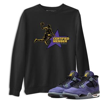 Sneaker match tees – Sneaker Tees To Match Air Jordan 4 Lakeshow Shoes – Certified Member Tee Black 1