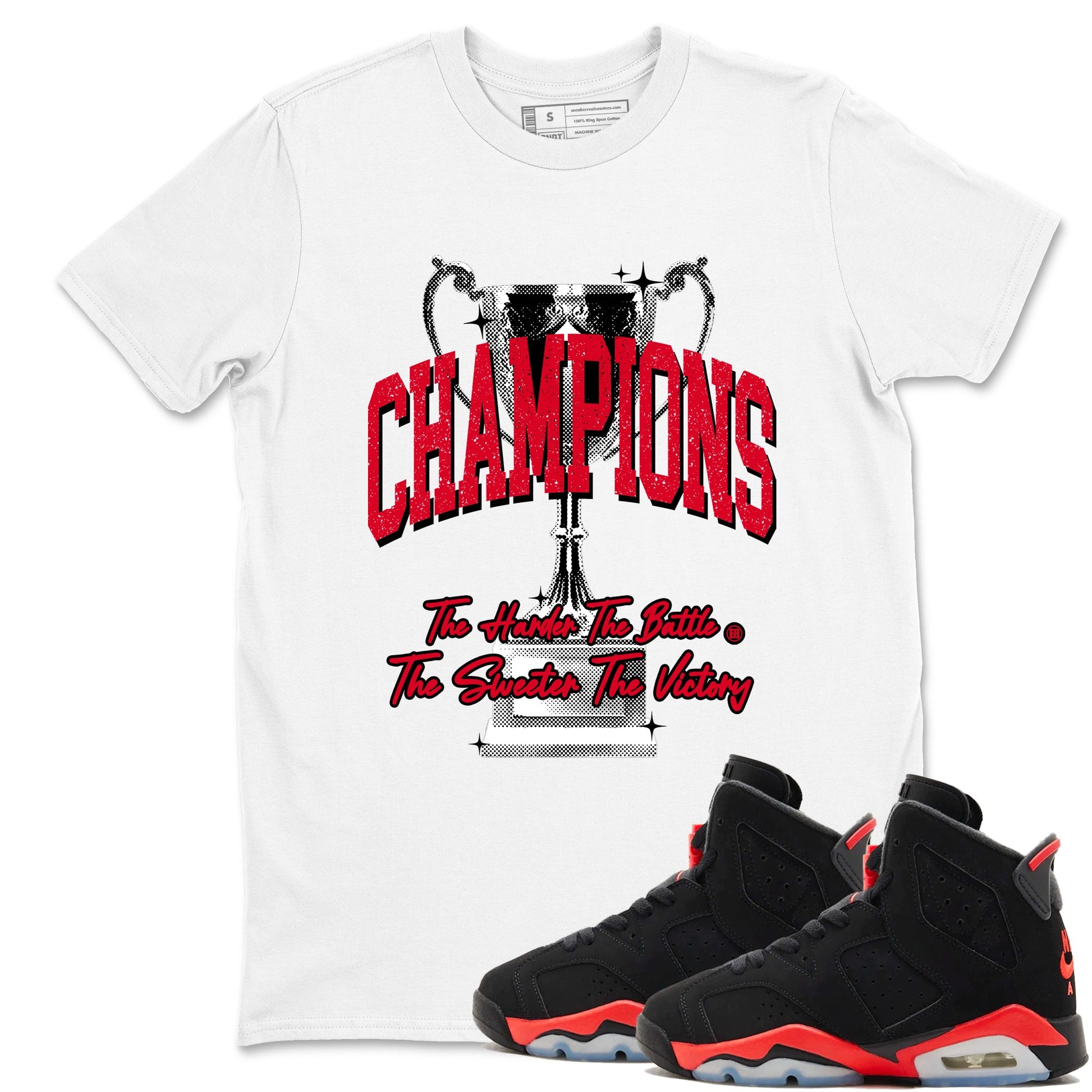 Sneaker match tees – Sneaker Tees To Match Air Jordan 6 Reverse Infrared Shoes – Champions Trophy Tee White 1