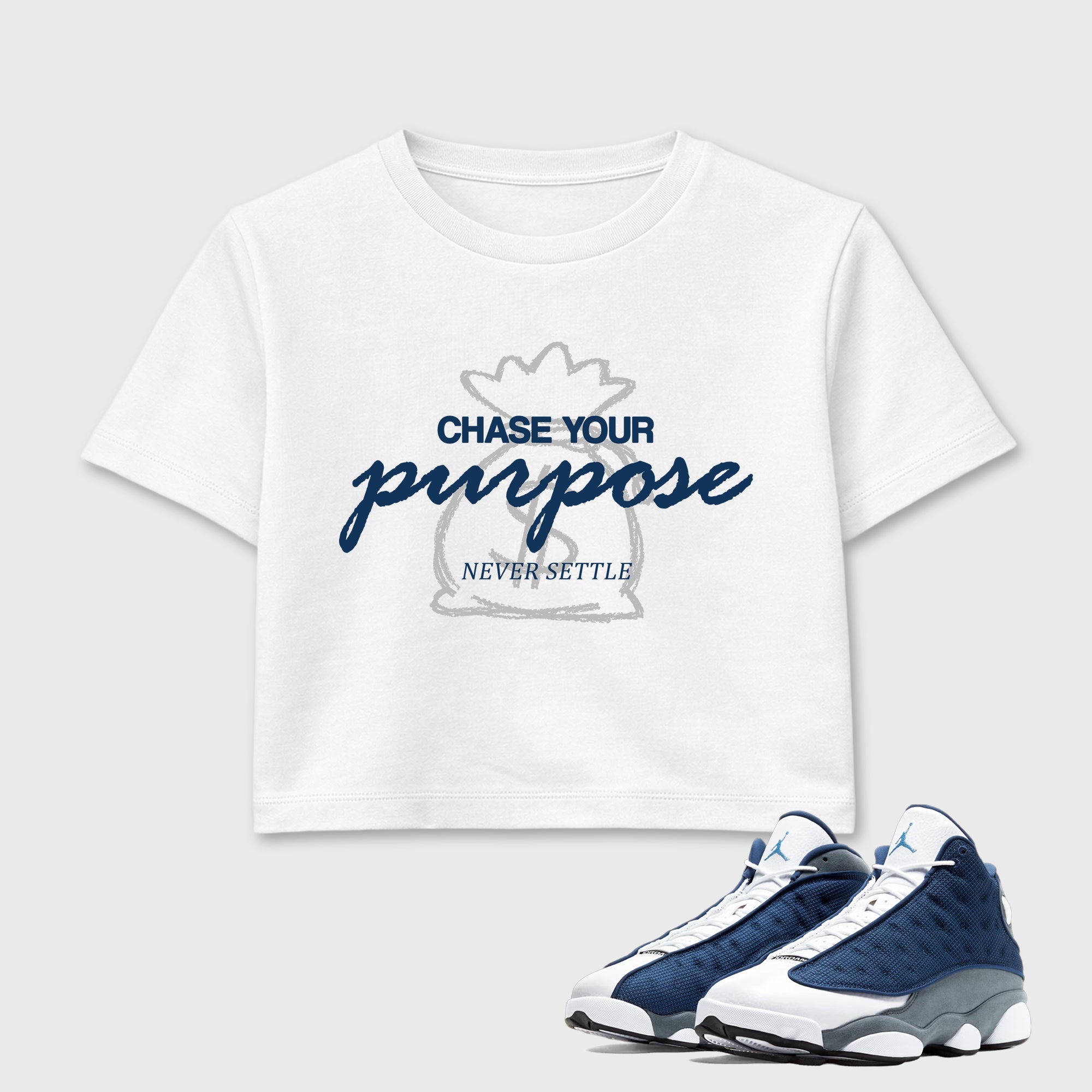 Chase Your Purpose women’s crop tee designed to match the Air Jordan 13 Flint, featuring coordinated White 1 options for a perfect streetwear vibe.