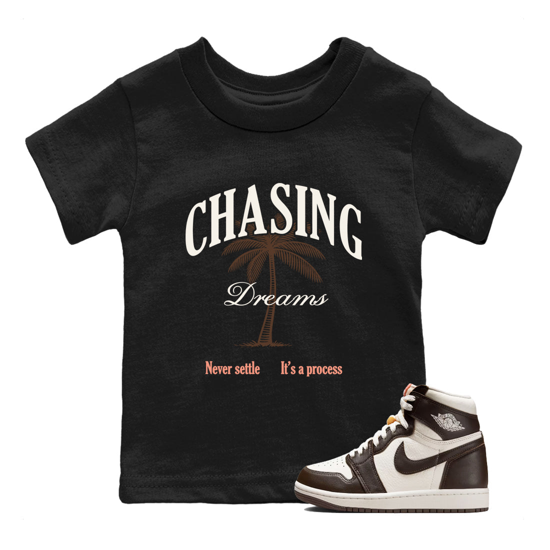 Sneaker match tees – Sneaker Tees To Match Air Jordan 1 Baroque Brown Shoes – Chasing Dreams Kids T-Shirt Black 1