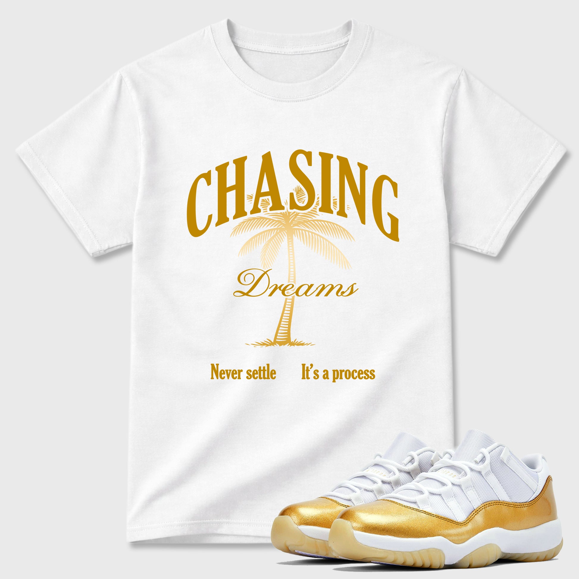 Sneaker match tees – Sneaker Tees To Match Air Jordan 11 Mother's Day Shoes – Chasing Dreams Tee White 1
