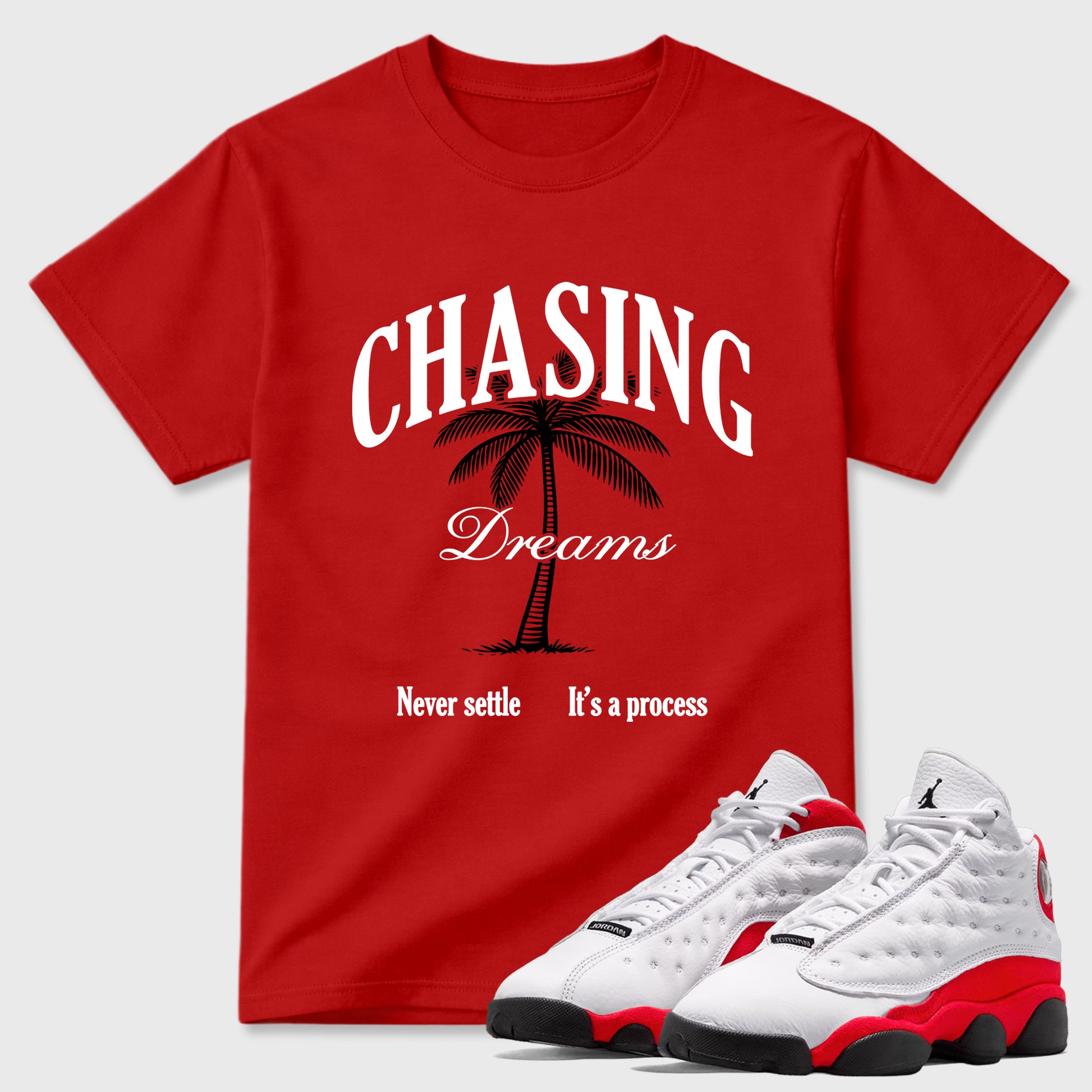 Sneaker match tees – Sneaker Tees To Match Air Jordan 13 University Red Shoes – Chasing Dreams Tee Red 1