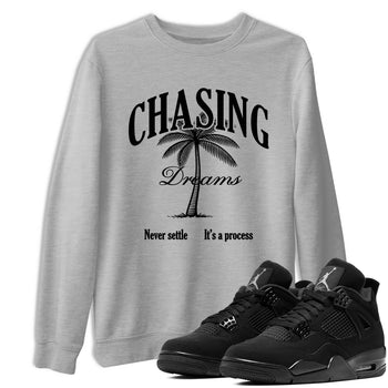 Best Sneakerfit graphic tee – Sneaker Tees To Match Air Jordan 4 Retro Black Cat Sneakers – Chasing Dreams Tee Heather Grey 1