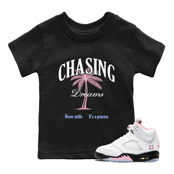 Sneaker match tees – Sneaker Tees To Match Air Jordan 5 Medium Soft Pink Shoes – Chasing Dreams Kids T-Shirt Black 1