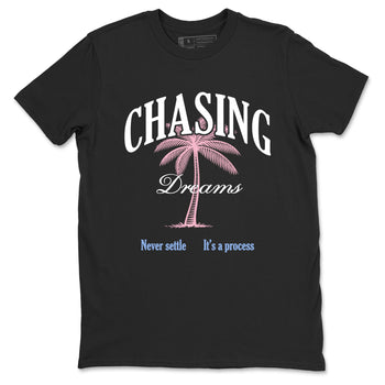 Sneaker match tees – Sneaker Tees To Match Air Jordan 5 Medium Soft Pink Shoes – Chasing Dreams Tee Black 2