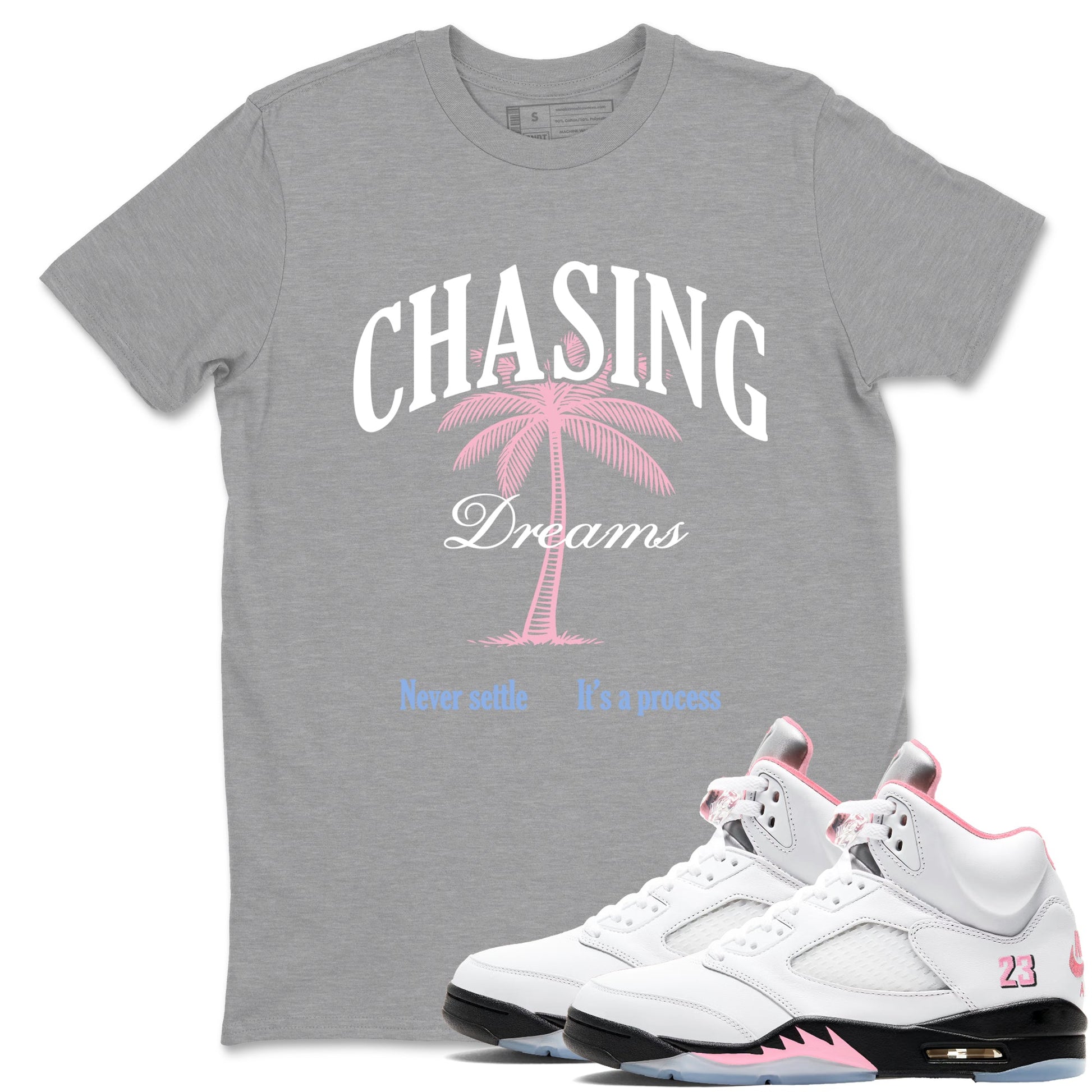Sneaker match tees – Sneaker Tees To Match Air Jordan 5 Medium Soft Pink Shoes – Chasing Dreams Tee Heather Grey 1