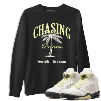 Sneaker match tees – Sneaker Tees To Match Air Jordan 5 Luminous Green Shoes – Chasing Dreams Tee Black 1