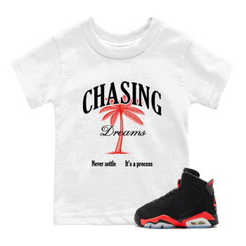 Sneaker match tees – Sneaker Tees To Match Air Jordan 6 Infrared Shoes – Chasing Dreams Kids T-Shirt White 1