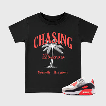 Sneaker match tees – Sneaker Tees To Match Air Max 90 Infrared Shoes – Chasing Dreams Kids T-Shirt Black 1