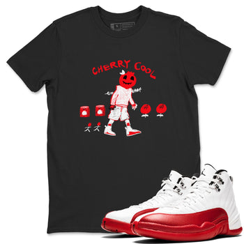 AJ12 Cherry shirts to match jordans Cherry Cool sneaker match tees Air Jordan 12 Cherry SNRT Sneaker Tees streetwear brand Black 1 unisex cotton tee