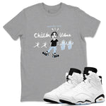 6s White Black shirt to match jordans Chillin Vibes sneaker tees Air Jordan 6 White Black SNRT Sneaker Release Tees unisex cotton Heather Grey 1 crew neck shirt