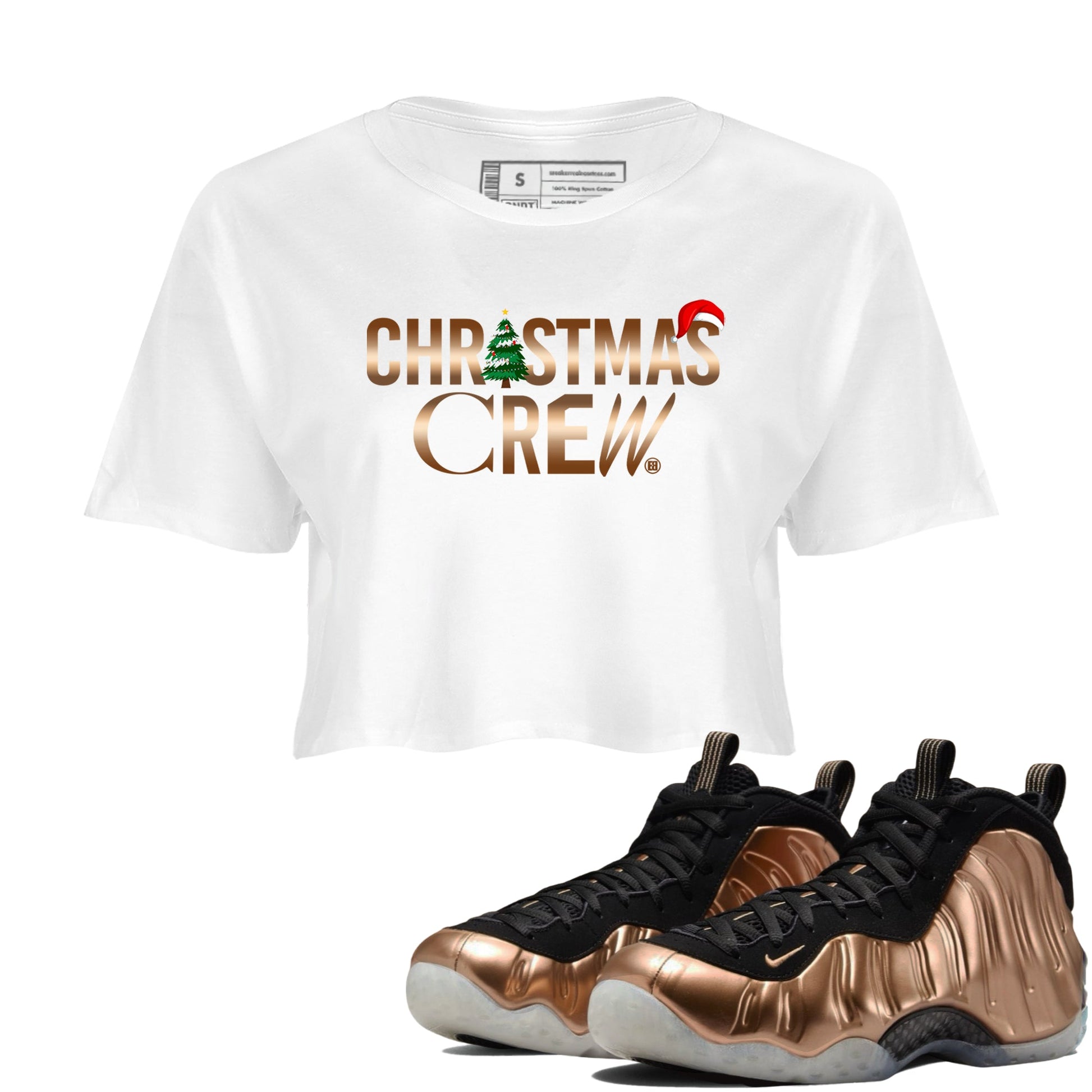 Foams One Metallic Copper shirts to match jordans Christmas Crew Christmas Holiday sneaker match tees Air Foamposite One Metallic Copper match shoes to clothes SNRT Sneaker Tees unisex cotton White 1 crop tee