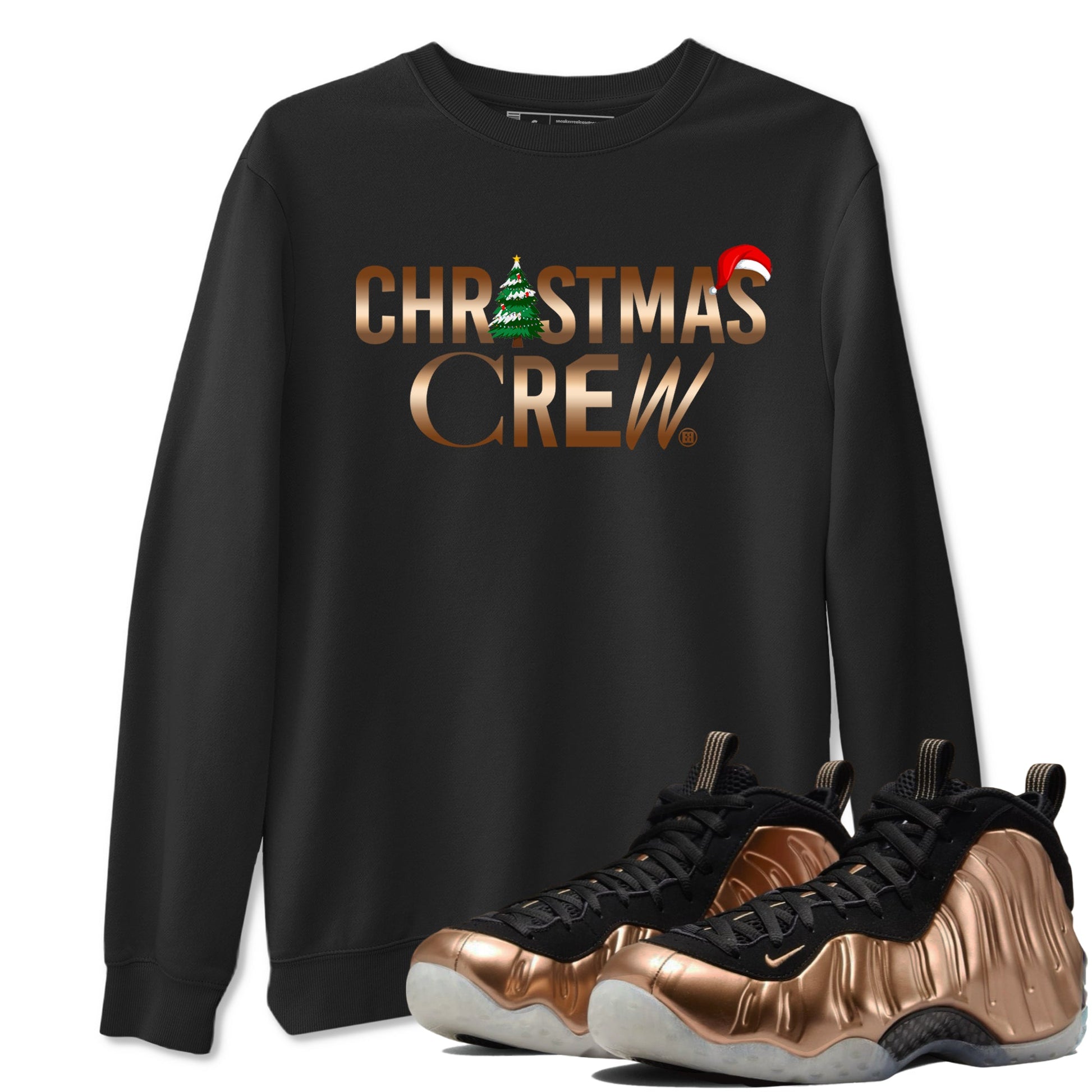 Foams One Metallic Copper shirts to match jordans Christmas Crew Christmas Holiday sneaker match tees Air Foamposite One Metallic Copper match shoes to clothes SNRT Sneaker Tees unisex cotton Black 1 shirts