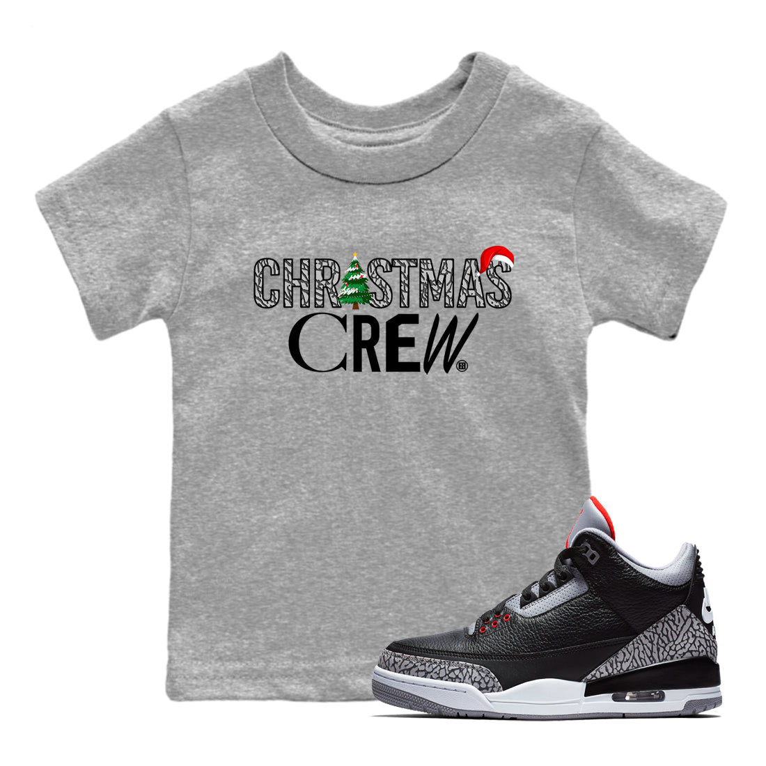3s Black Cement t-shirts to match sneakers Holiday Christmas Crew sneaker match tees Jordan 3 Retro Black Cement match shoes to clothes SNRT Sneaker Tees Youth Baby Heather Grey 1 tee