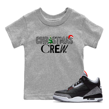 3s Black Cement t-shirts to match sneakers Holiday Christmas Crew sneaker match tees Jordan 3 Retro Black Cement match shoes to clothes SNRT Sneaker Tees Youth Baby Heather Grey 1 tee