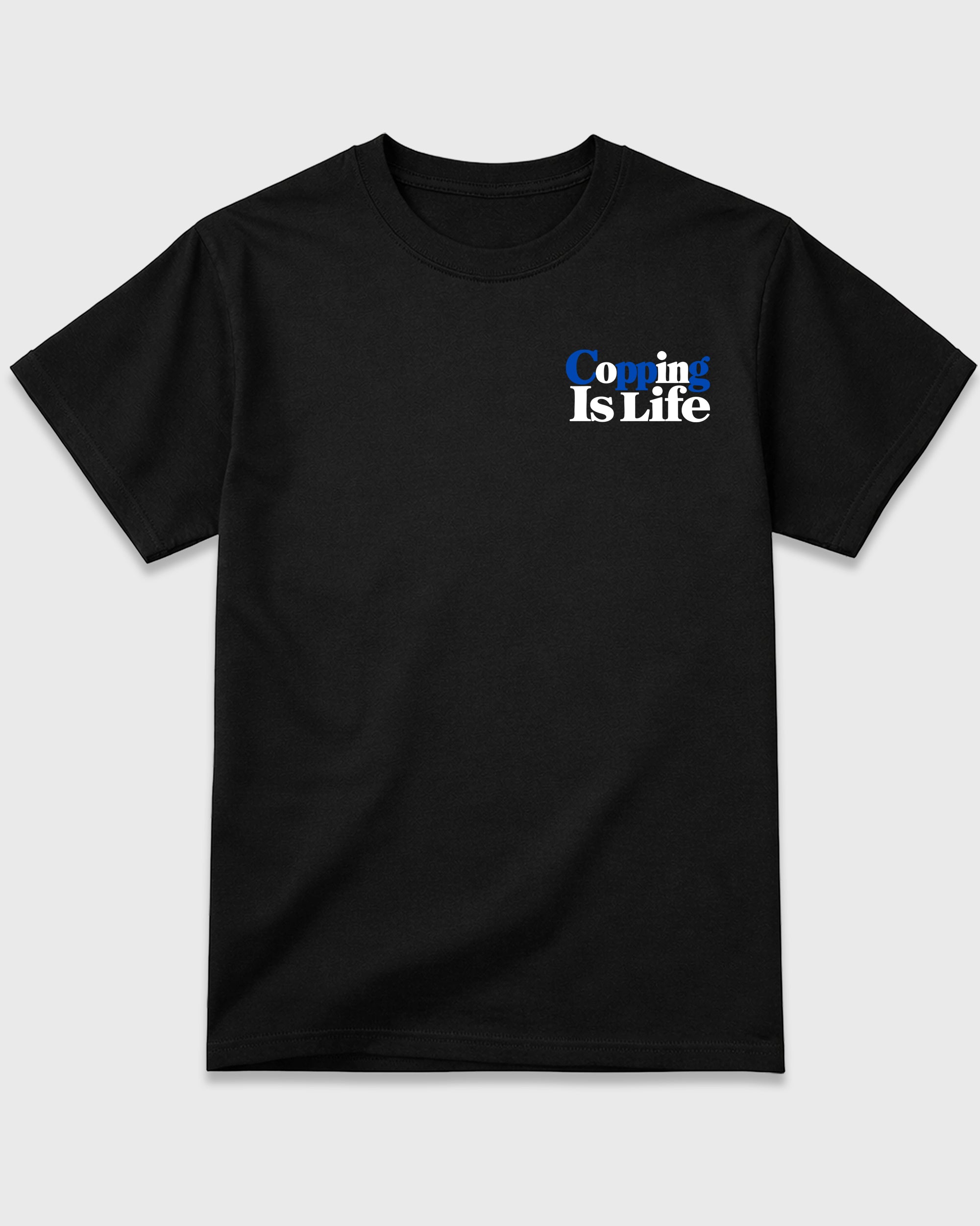 Copping Is Life Black Front & Back Graphic T-Shirt - 3, sneaker matching shirt designed to pair with Air Jordan 1 High OG Royal sneakers for a coordinated streetwear outfit.