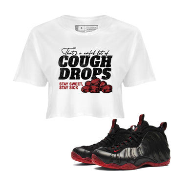 Sneaker match tees – Sneaker Tees To Match Air Foamposite Cough Drop Shoes – Cough Drops Crop T-Shirt White 1
