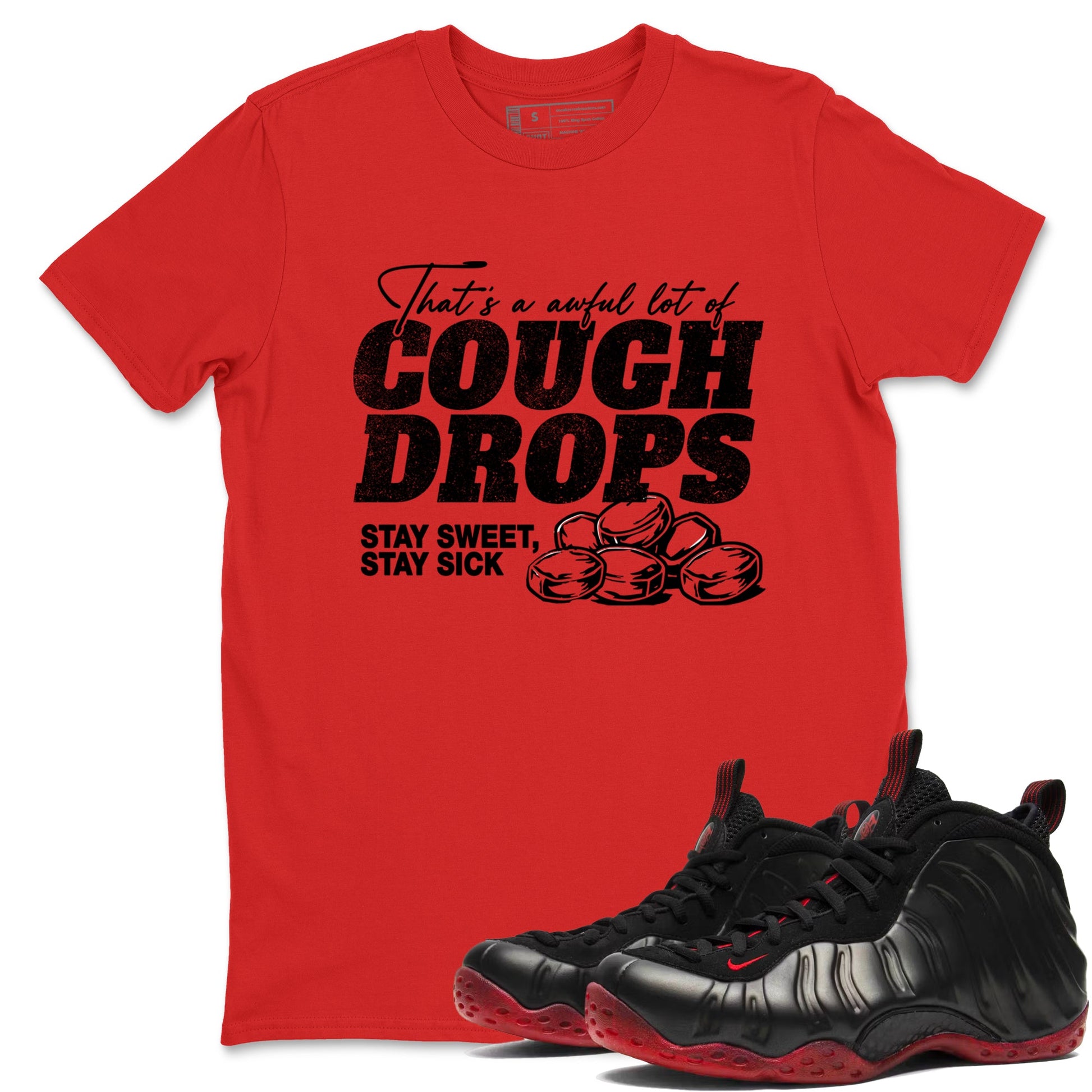 Sneaker match tees – Sneaker Tees To Match Air Foamposite Cough Drop Shoes – Cough Drops Tee Red 1