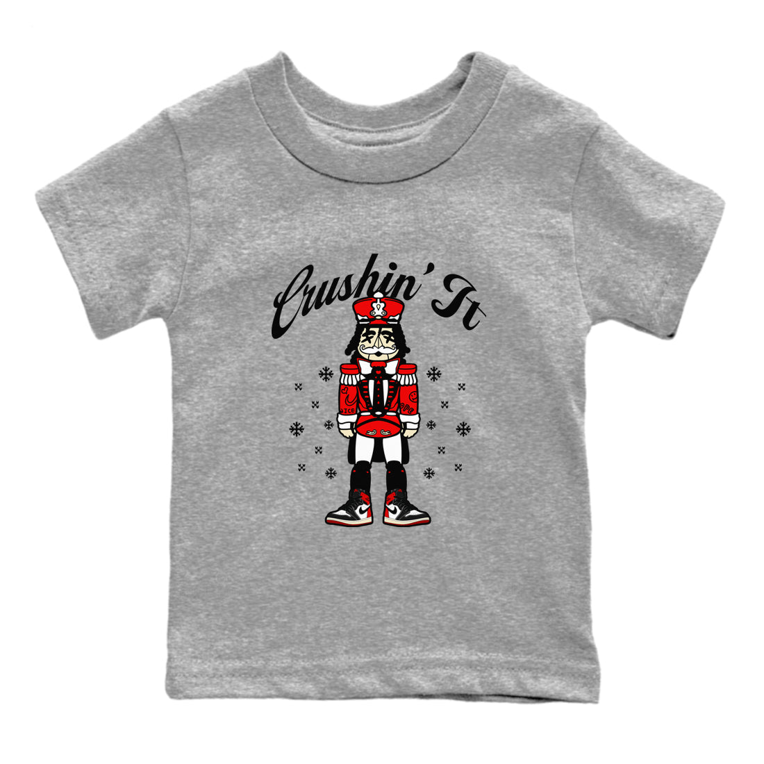 1s Black Toe Reimagined t shirts to match sneakers Crushin' It Christmas Tee  Air Jordan 1 Black Toe Reimagined shirt SNRT Sneaker Tees Youth Baby Heather Grey 2 tee