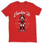 1s Black Toe Reimagined t shirts to match sneakers Crushin' It Christmas Tee  Air Jordan 1 Black Toe Reimagined shirt SNRT Sneaker Tees unisex cotton Red 2 shirts