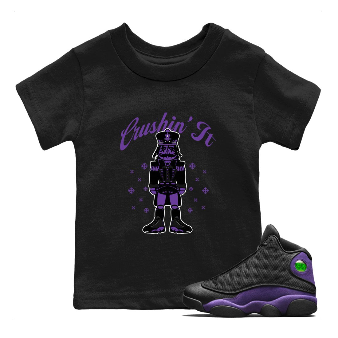 13s Court Purple shirts to match jordans Crushin' It t shirts to match sneakers Air Jordan 13 Retro Court Purple match shoes to clothes SNRT Sneaker Tees Youth Baby Black 1 tee