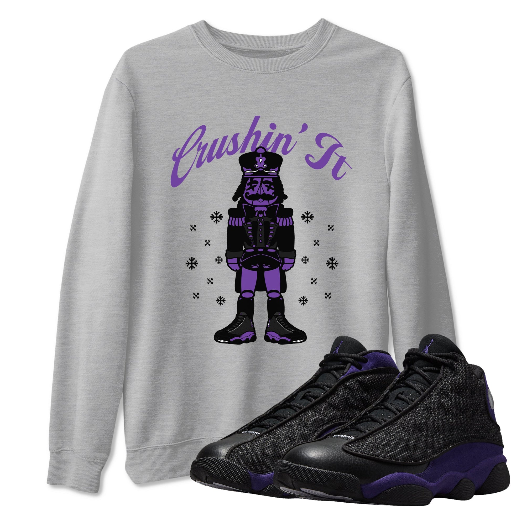 13s Court Purple shirts to match jordans Crushin' It t shirts to match sneakers Air Jordan 13 Retro Court Purple match shoes to clothes SNRT Sneaker Tees unisex cotton Heather Grey 1 shirts