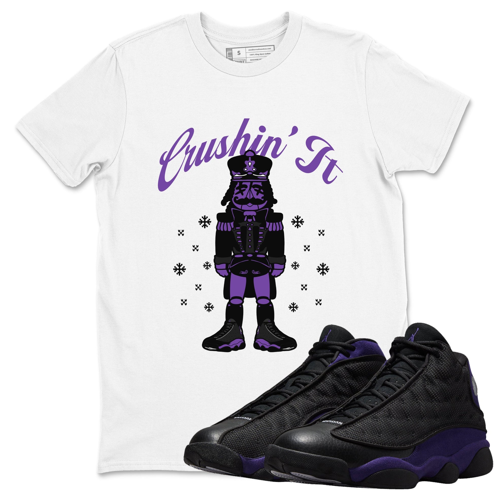 13s Court Purple shirts to match jordans Crushin' It t shirts to match sneakers Air Jordan 13 Retro Court Purple match shoes to clothes SNRT Sneaker Tees unisex cotton White 1 shirts