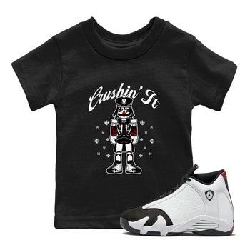 14s Black Toe shirts to match jordans Crushin' It t shirts to match sneakers Air Jordan 14 Retro Black Toe match shoes to clothes SNRT Sneaker Tees Youth Baby Black 1 tee