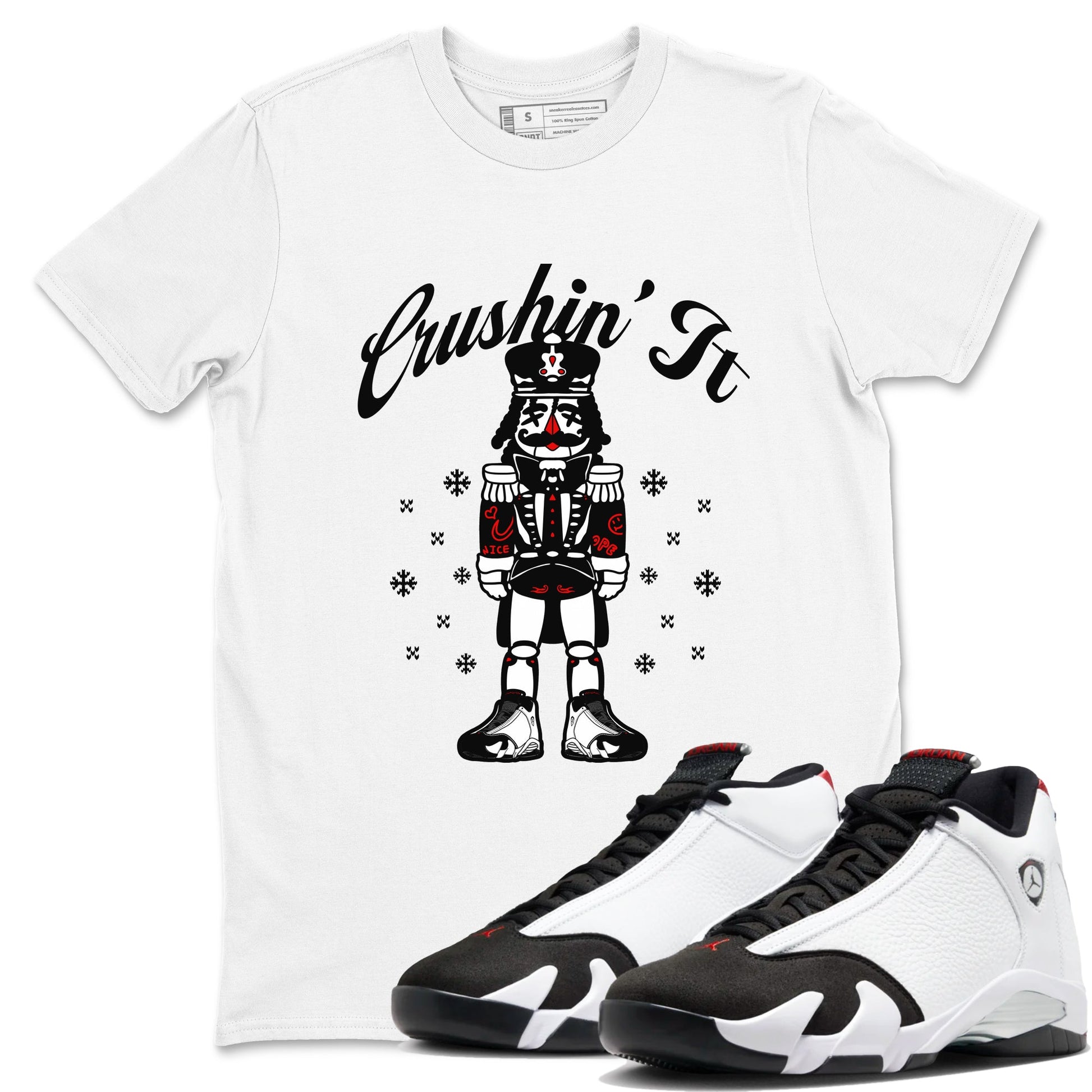 14s Black Toe shirts to match jordans Crushin' It t shirts to match sneakers Air Jordan 14 Retro Black Toe match shoes to clothes SNRT Sneaker Tees unisex cotton White 1 shirts