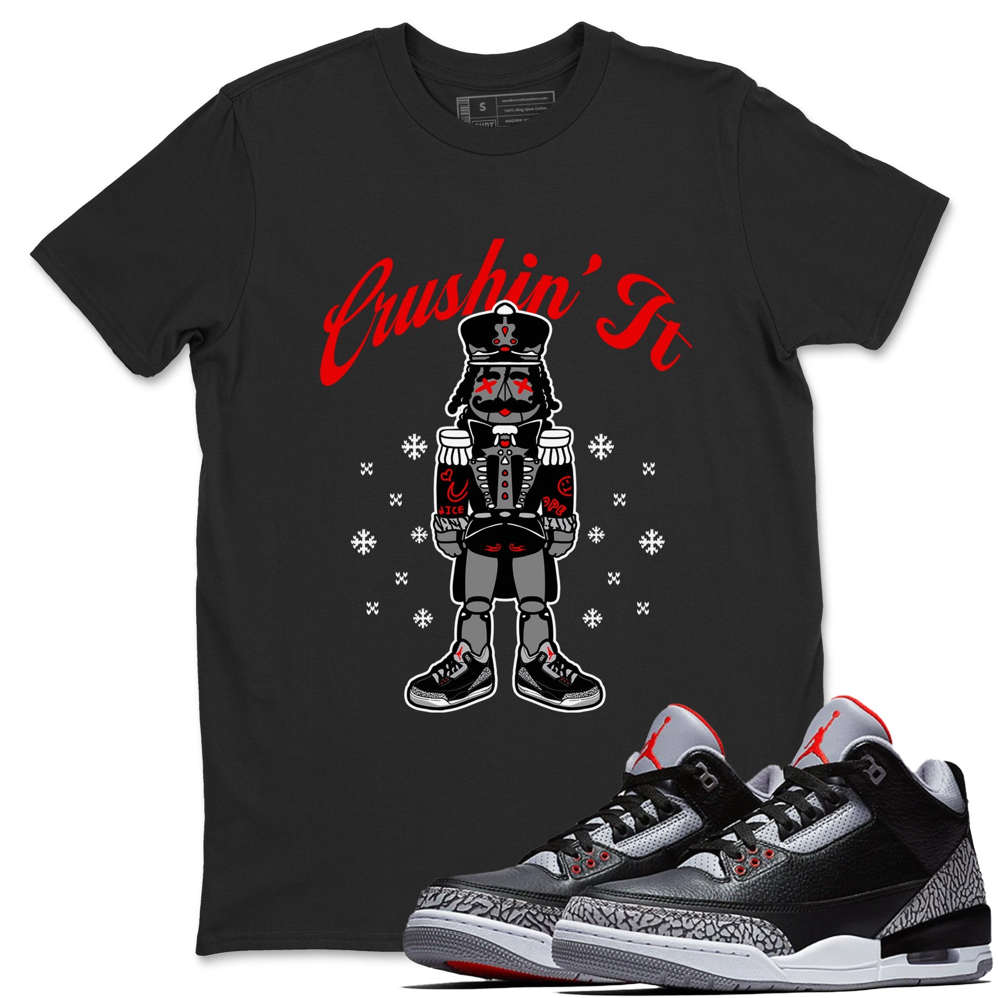 3s Black Cement t shirts to match sneakers Crushin' It Christmas Tee  Jordan 3 Retro Black Cement shirt SNRT Sneaker Tees unisex cotton Black 1 shirts