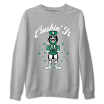 4s Oxidized Green shirts to match jordans Crushin' It t shirts to match sneakers Air Jordan 4 Retro Oxidized Green match shoes to clothes SNRT Sneaker Tees unisex cotton Heather Grey 2 shirts